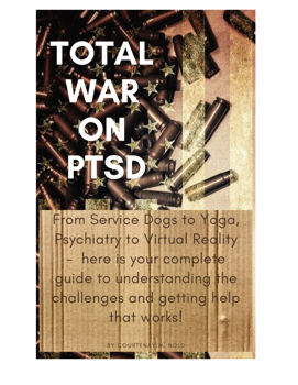 Total War on PTSD