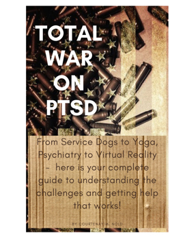 Total War on PTSD