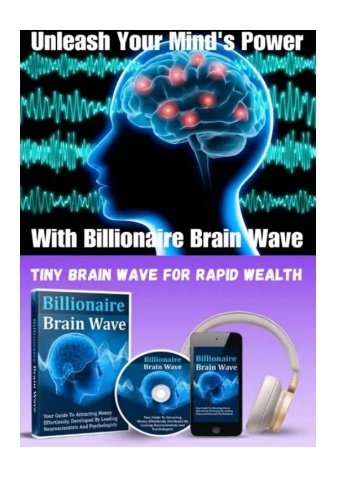 Billionaire Brain Wave 7 minutes