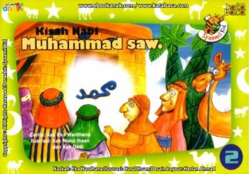 Kisah Nabi Muhammad SAW (2)