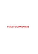 DENİZLİ REFERANSLARI