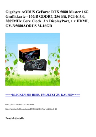 0237 gigabyte aorus geforce rtx 5080 master 16g grafikkarte - 16gb gddr7  256 bit  pci-e 5