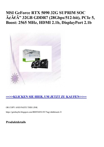 9358 msi geforce rtx 5090 32g suprim soc ã¢â€â” 32gb gddr7  28gbps 512-bit   pcie 5  boost  2565 mhz  hd