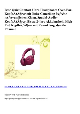 4491 bose quietcomfort ultra headphones over-ear-kopfhãƒâ¶rer mit noise cancelling fãƒâ¼r rãƒâ¤umlichen