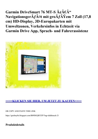 0372 garmin drivesmart 76 mt-s ã¢â€â“ navigationsgerãƒâ¤t mit groãƒâÿem 7 zoll  17 8 cm  hd-display  3d-