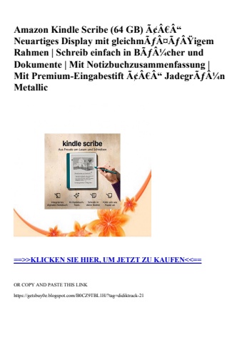 5088 amazon kindle scribe  64 gb  ã¢â€â“ neuartiges display mit gleichmãƒâ¤ãƒâÿigem rahmen   schreib ein