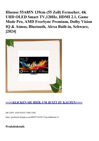 8372 hisense 55a85n 139cm  55 zoll  fernseher  4k uhd oled smart tv 120hz  hdmi 2