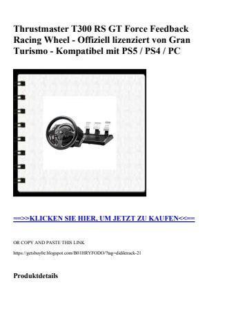 0084 thrustmaster t300 rs gt force feedback racing wheel - offiziell lizenziert von gran turismo - kompa