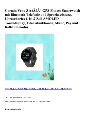 2871 garmin venu 3 ã¢â€â“ gps-fitness-smartwatch mit bluetooth telefonie und sprachassistenz  ultraschar