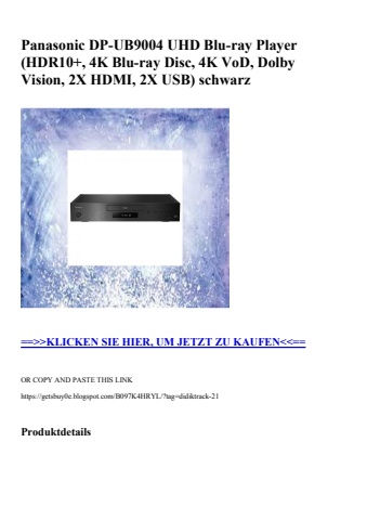 4651 panasonic dp-ub9004 uhd blu-ray player  hdr10   4k blu-ray disc  4k vod  dolby vision  2x hdmi  2x