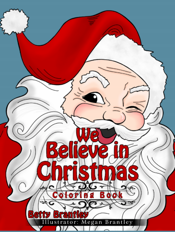 We Believe in Christmas Coloring Book