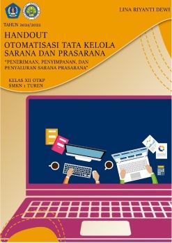 Handout Penerimaan, Penyimpanan, dan Penyaluran Sarana dan Prasarana