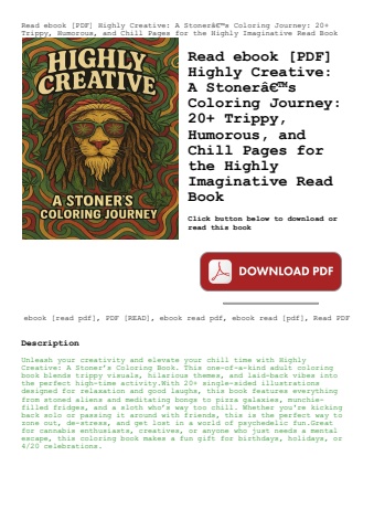 read ebook [pdf] highly creative a stonerã¢â€â™s coloring journey 20+ trippy  humorous  and chill pa