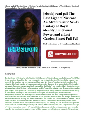 [ebook] read pdf the last light of nivieon an afrofuturistic sci-fi fantasy of royal identity  emoti