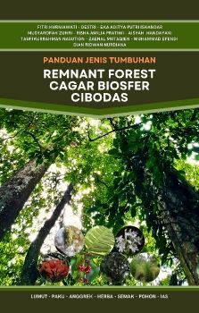 E-Book Panduan Jenis Tumbuhan Remnant Forest Cagar Biosfer Cibodas