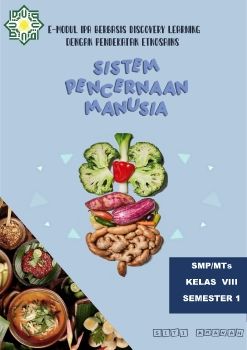 E-MODUL SISTEM PENCERNAAN MANUSIA UNTUK SMP/MTs KELAS VIII