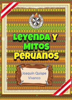 MITOS Y LEYENDAS PERUANOS