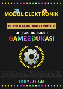 E MODUL CONSTRUCT 2