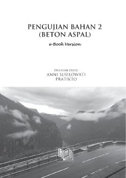 ANNI-PRATIKTO_Pengujian Bahan 2 (Beton Aspal