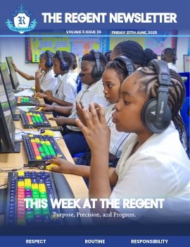 The Regent Newsletter VOLUME 5 ISSUE 39