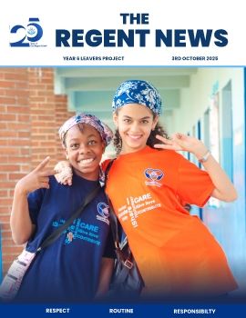 THE REGENT NEWSLETTER - YEAR 6 LEAVERS PROJECT 2024/2025 SESSION
