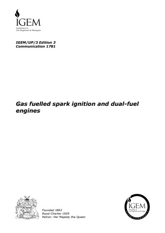 IGEM/UP/3 Edition 3 - Gas fuelled spark ignition and dual-fuel engines