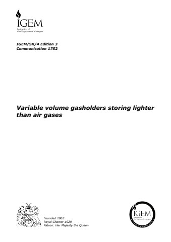 IGEM/SR/4 Edition 3 - Variable volume gasholders storing lighter than air gases