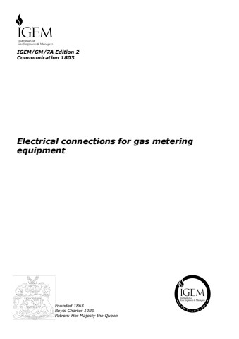 IGEM/GM/7A Edition 2 - Electrical connections for gas metering equipment