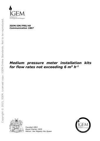 IGEM/GM/PRS/40 - Medium pressure meter installation kits for flow rates not exceeding 6 m3 h-1