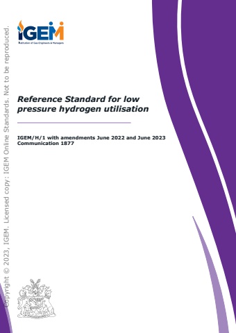 IGEM/H/1 Edition 2 - Reference Standard for low pressure Hydrogen utilisation