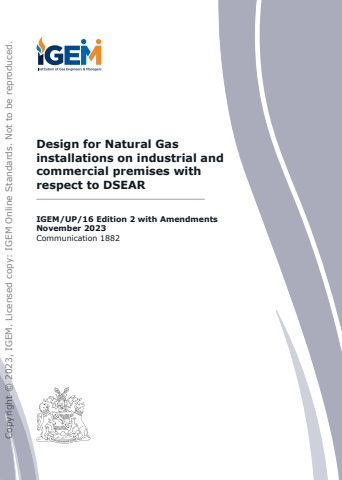 IGEM/UP/16 Edition 2 with Amendments - Design for Natural Gas installations on industrial and commercial premises with respect to DSEAR