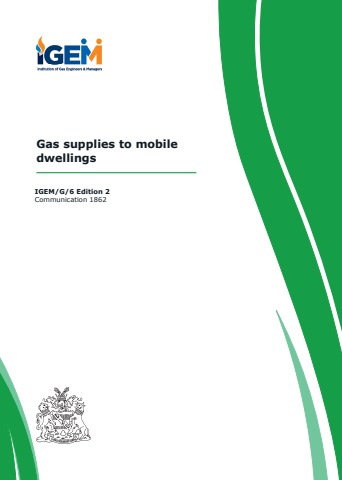 IGEM/G/6 Edition 2 - Gas supplies to mobile dwellings