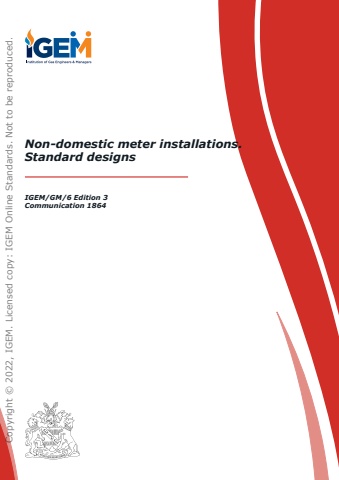 IGEM/GM/6 Edition 3 - Non-domestic meter installations. Standard designs