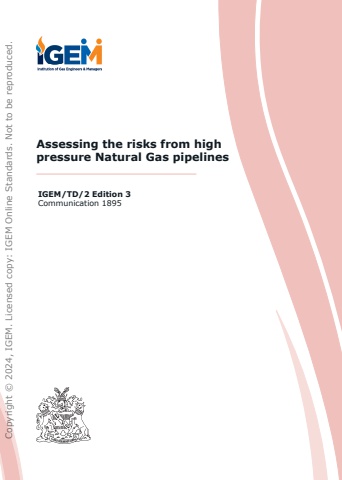 IGEM/TD/2 Edition 3 - Assessing the risks from high pressure Natural Gas pipelines