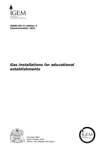 IGEM/UP/11 Edition 3 - Gas installations for educational establishments