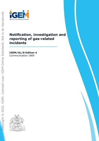 IGEM/GL/8 Edition 4 - Notification, investigation and reporting of gas-related incidents