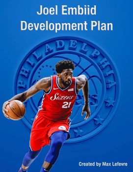 Joel Embiid Development Plan