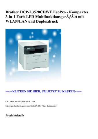 8609 brother dcp-l3520cdwe ecopro - kompaktes 3-in-1 farb-led multifunktionsgerãƒâ¤t mit wlan lan und du