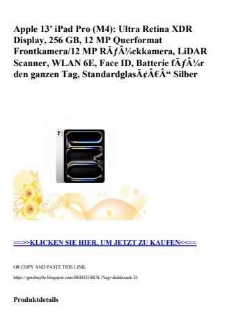 0634 apple 13' ipad pro  m4   ultra retina xdr display  256 gb  12 mp querformat frontkamera 12 mp rãƒâ¼