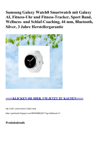 7339 samsung galaxy watch8 smartwatch mit galaxy ai  fitness-uhr und fitness-tracker  sport band  wellne