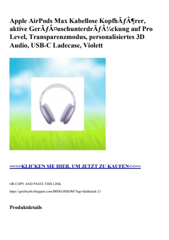6341 apple airpods max kabellose kopfhãƒâ¶rer  aktive gerãƒâ¤uschunterdrãƒâ¼ckung auf pro level  transpa