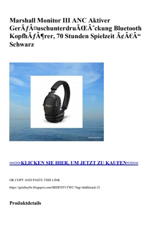 2554 marshall monitor iii anc aktiver gerãƒâ¤uschunterdruãœâˆckung bluetooth kopfhãƒâ¶rer  70 stunden sp