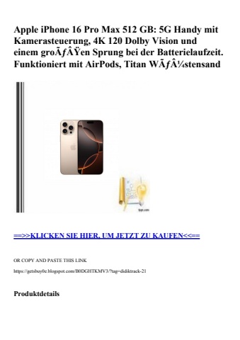 9855 apple iphone 16 pro max 512 gb  5g handy mit kamerasteuerung  4k 120 dolby vision und einem groãƒâÿ