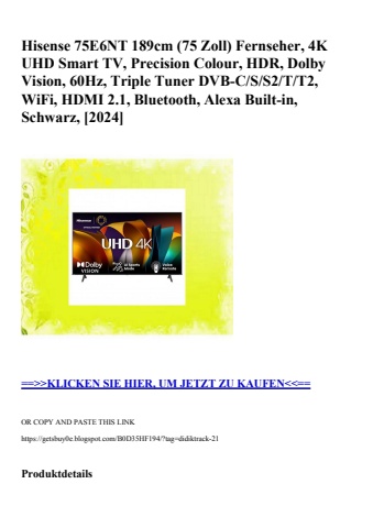 3006 hisense 75e6nt 189cm  75 zoll  fernseher  4k uhd smart tv  precision colour  hdr  dolby vision  60h