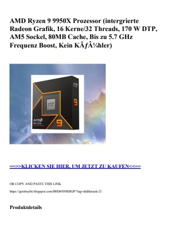 9884 amd ryzen 9 9950x prozessor  intergrierte radeon grafik  16 kerne 32 threads  170 w dtp  am5 sockel
