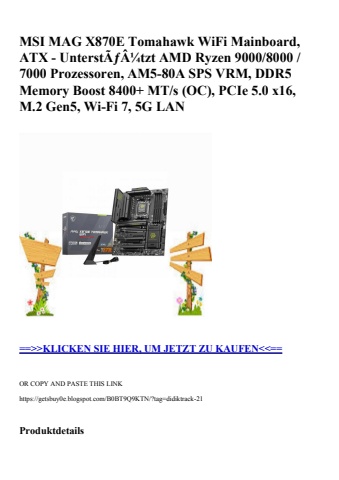 5463 msi mag x870e tomahawk wifi mainboard  atx - unterstãƒâ¼tzt amd ryzen 9000 8000   7000 prozessoren
