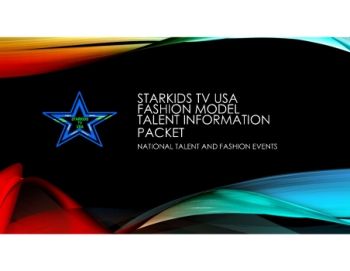 STARKIDS TV USA NATIONAL FASHION MODEL INFO PACK 2026 FLORIDA