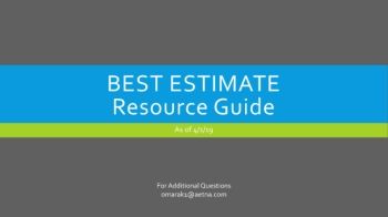 Best Estimate Resource Guide