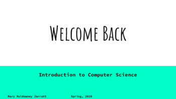 Introduction to Computer Science