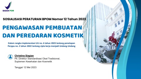 Materi Sosialisasi PerBPOM No. 12 tahun 2023